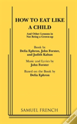 Capa do artigo How To Eat Like A Child