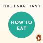 How To Eat - Preview