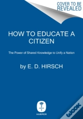 How To Educate A Citizen