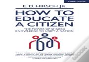 How To Educate A Citizen