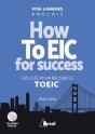 How To Eic For Success ? Les Clés Pour Réussir Le Toeic - Preview