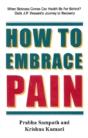 How To Embrace Pain - Preview