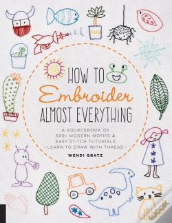 Capa do artigo How To Embroider Almost Everything