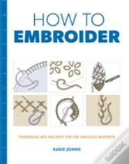 How To Embroider