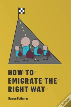 Capa do artigo How To Emigrate The Right Way
