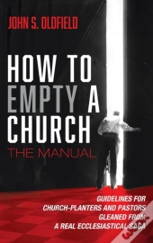 How To Empty A Church