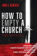 How To Empty A Church