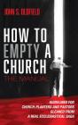 How To Empty A Church - Preview