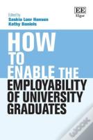 How To Enable The Employability Of University Graduates