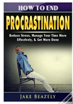 Capa do artigo How To End Procrastination