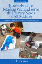 How To End The Reading War And Serve The Literacy Needs Of All Students - Preview