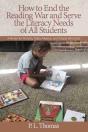 How To End The Reading War And Serve The Literacy Needs Of All Students - Preview