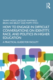 Capa do artigo How To Engage In Difficult Conversations On Identity, Race, And Politics In Higher Education