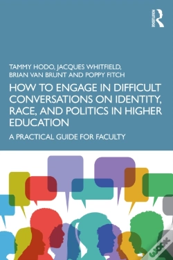 Capa do artigo How To Engage In Difficult Conversations On Identity, Race, And Politics In Higher Education