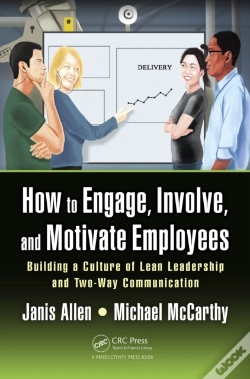 Capa do artigo How To Engage, Involve, And Motivate Employees