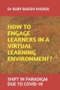 How To Engage Learners In A Virtual Learning Environment? - Preview