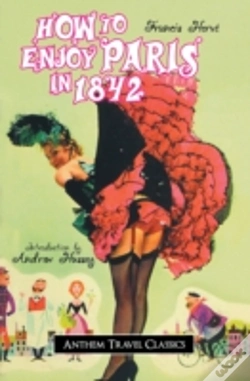 Capa do artigo How To Enjoy Paris In 1842