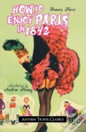 Capa do artigo How To Enjoy Paris In 1842