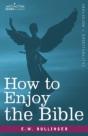 How To Enjoy The Bible - Preview
