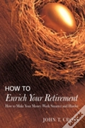 Capa do artigo How To Enrich Your Retirement