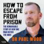 How To Escape From Prison - Preview