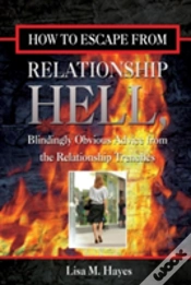 Capa do artigo How To Escape From Relationship Hell