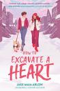 How To Excavate A Heart - Preview