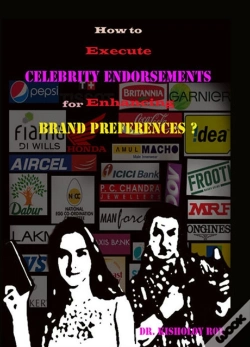 Capa do artigo How To Execute Celebrity Endorsements For Enhancing Brand Preferences?