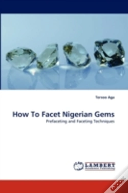 Capa do artigo How To Facet Nigerian Gems