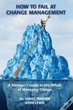 Capa do artigo How To Fail At Change Management