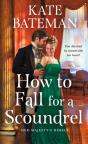 How To Fall For A Scoundrel - Preview