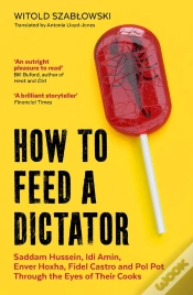 Capa do artigo How To Feed A Dictator