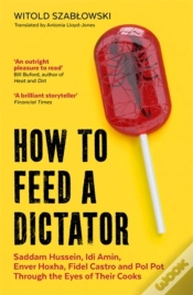 Capa do artigo How To Feed A Dictator