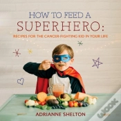 Capa do artigo How To Feed A Superhero