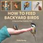 How To Feed Backyard Birds - Preview