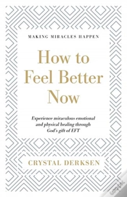 Capa do artigo How To Feel Better Now