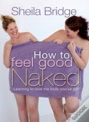 Capa do artigo How To Feel Good Naked