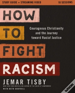 Capa do artigo How To Fight Racism Study Guide Plus Streaming Video