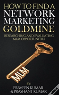 Capa do artigo How To Find A Network Marketing Goldmine