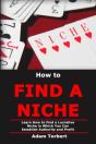 How To Find A Niche: Learn How To Find A - Preview