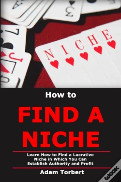 Capa do artigo How To Find A Niche: Learn How To Find A