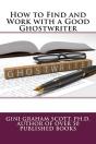 How To Find And Work With A Good Ghostwriter - Preview