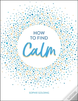 Capa do artigo How To Find Calm