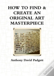 Capa do artigo How To Find & Create An Original Art Masterpiece