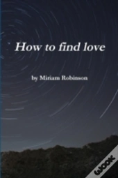 How To Find Love