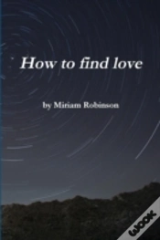 Capa do artigo How To Find Love
