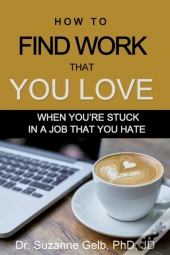 How To Find Work That You Love
