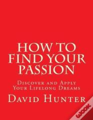 How To Find Your Passion