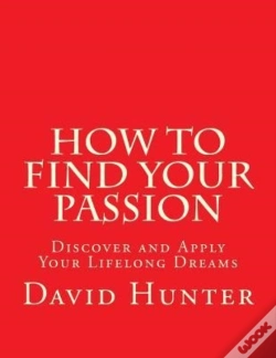 Capa do artigo How To Find Your Passion