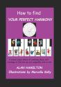 How To Find Your Perfect Harmony - Preview